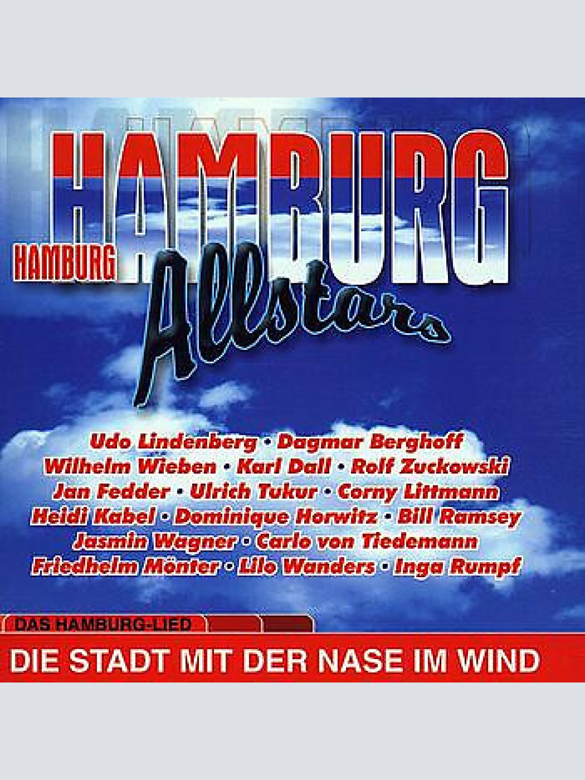 CD, Maxi Hamburg Allstars - Die Stadt Mit Der Nase Im Wind - Das Hamburg-Lied