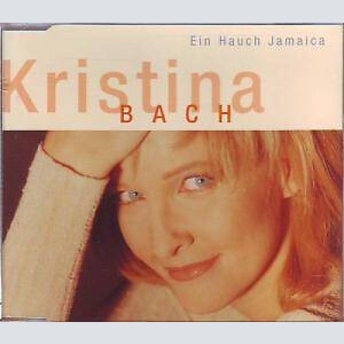 CD, Single Kristina Bach - Ein Hauch Jamaica