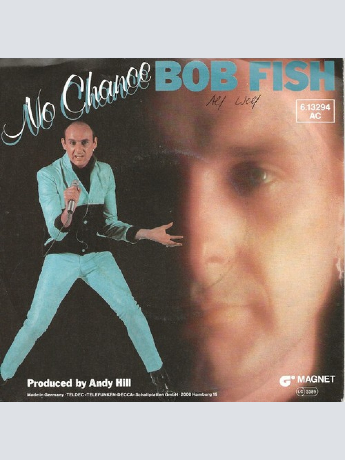 7", Single, Promo Bob Fish - No Chance