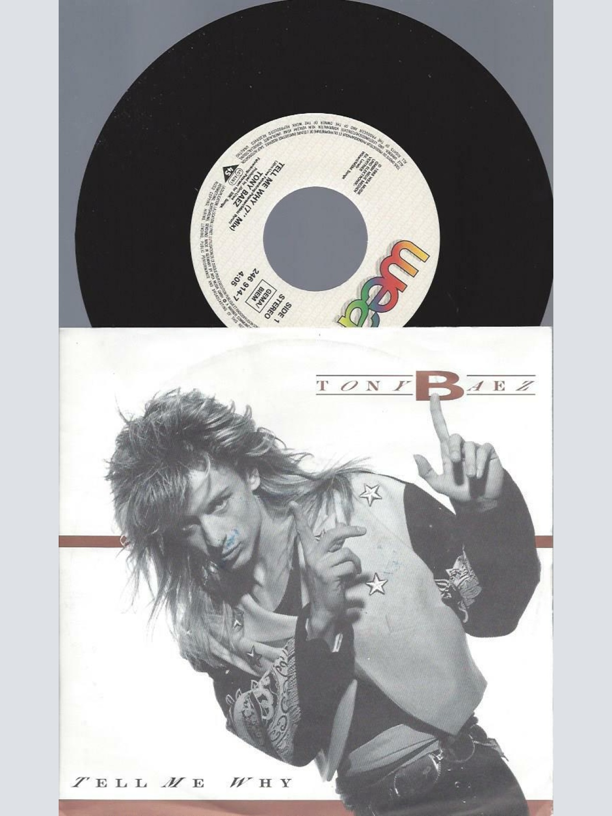 7"     Tony Baez – Tell Me Why