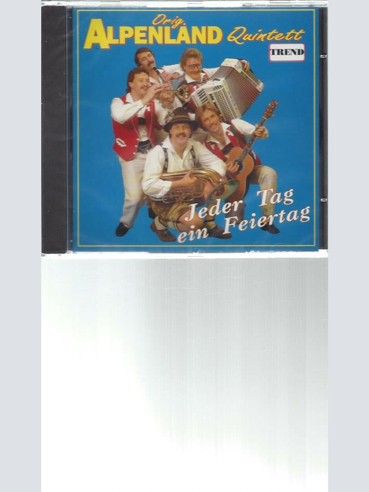 CD--Orig Alpenland Quintett -- Jeder Tag ein Feiertag