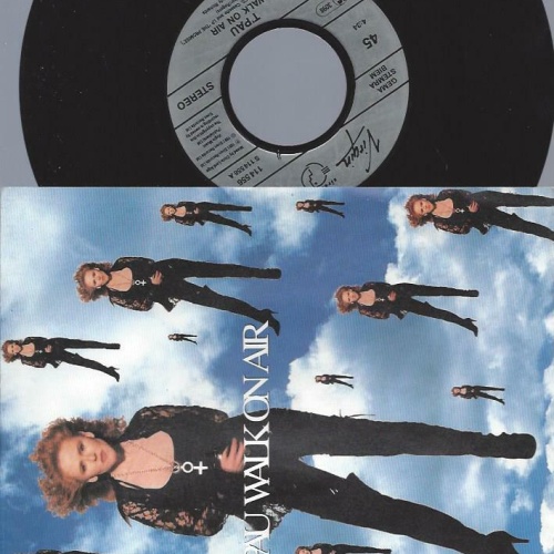 7"   T'Pau  Walk On Air