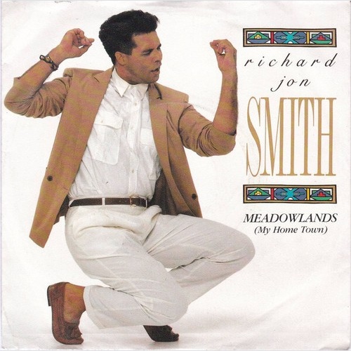 7", Single, Promo Richard Jon Smith -  Meadowlands  (My Home Town)