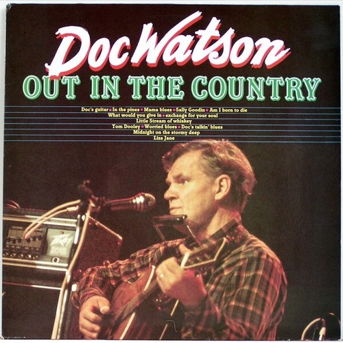 LP, Comp Doc Watson - Out In The Country