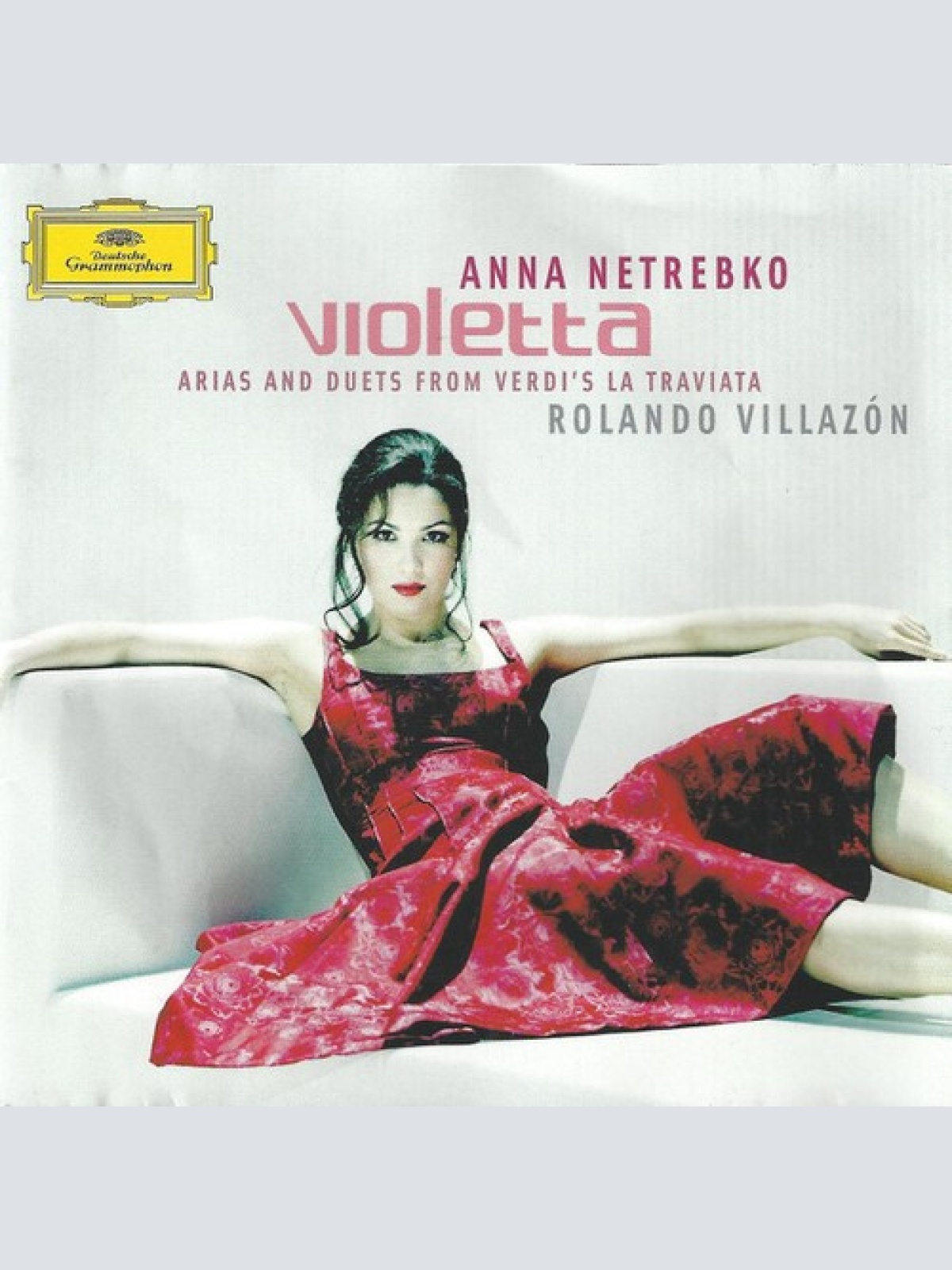 CD, Album Anna Netrebko, Rolando Villazón, Verdi* - Violetta (Arias And Duets...
