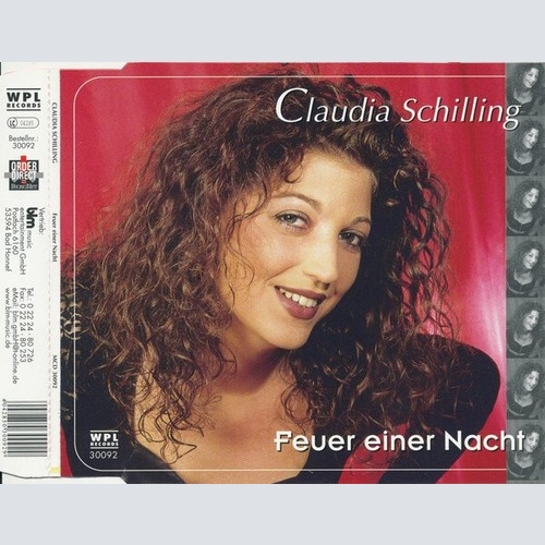 CD, Maxi Claudia Schilling - Feuer Einer Nacht