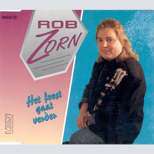 CD, Single Rob Zorn - Het Feest Gaat Verder