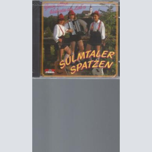 CD - Sulmtaler Spatzen Ganz alloa bist nia im Leb'n