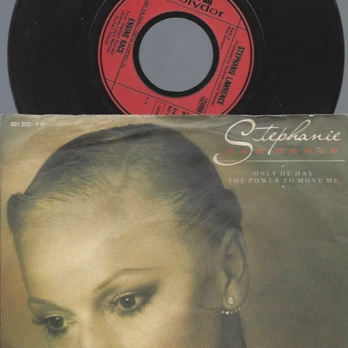 7"   Stephanie Lawrence  Only He Has The Power To Move Me