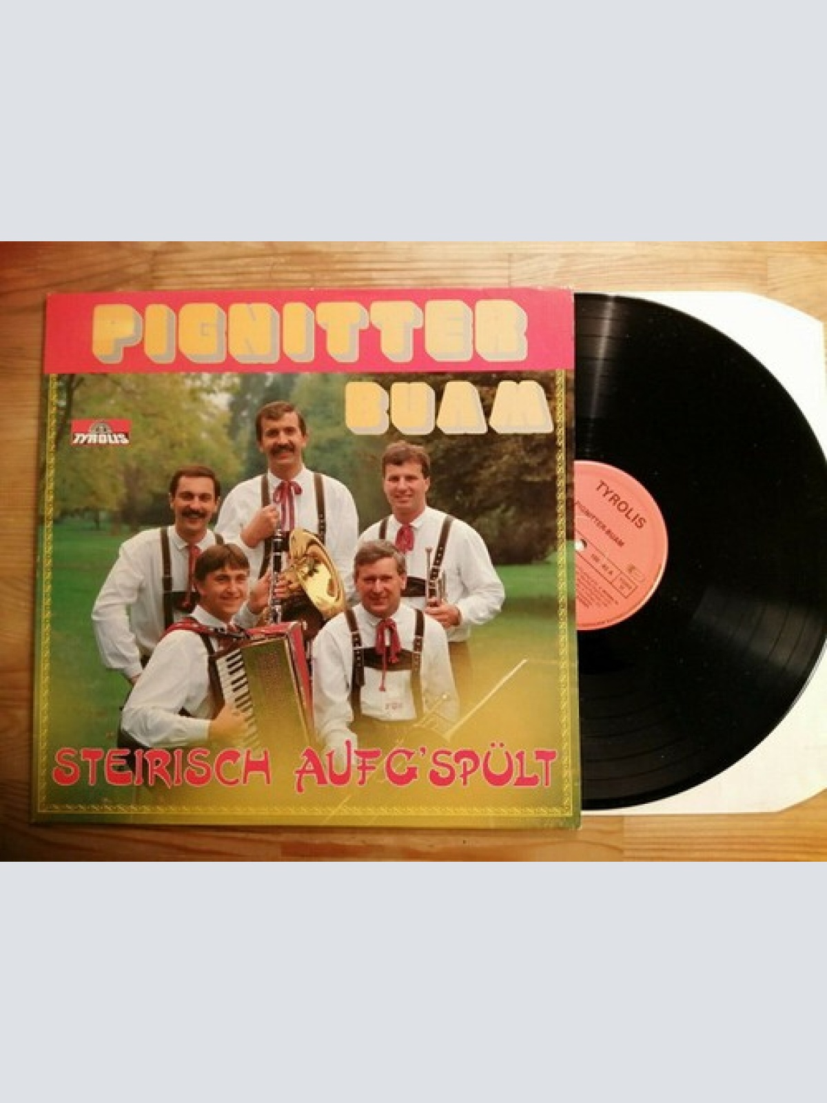 LP Pignitter Buam - Steirisch Aufg'spült