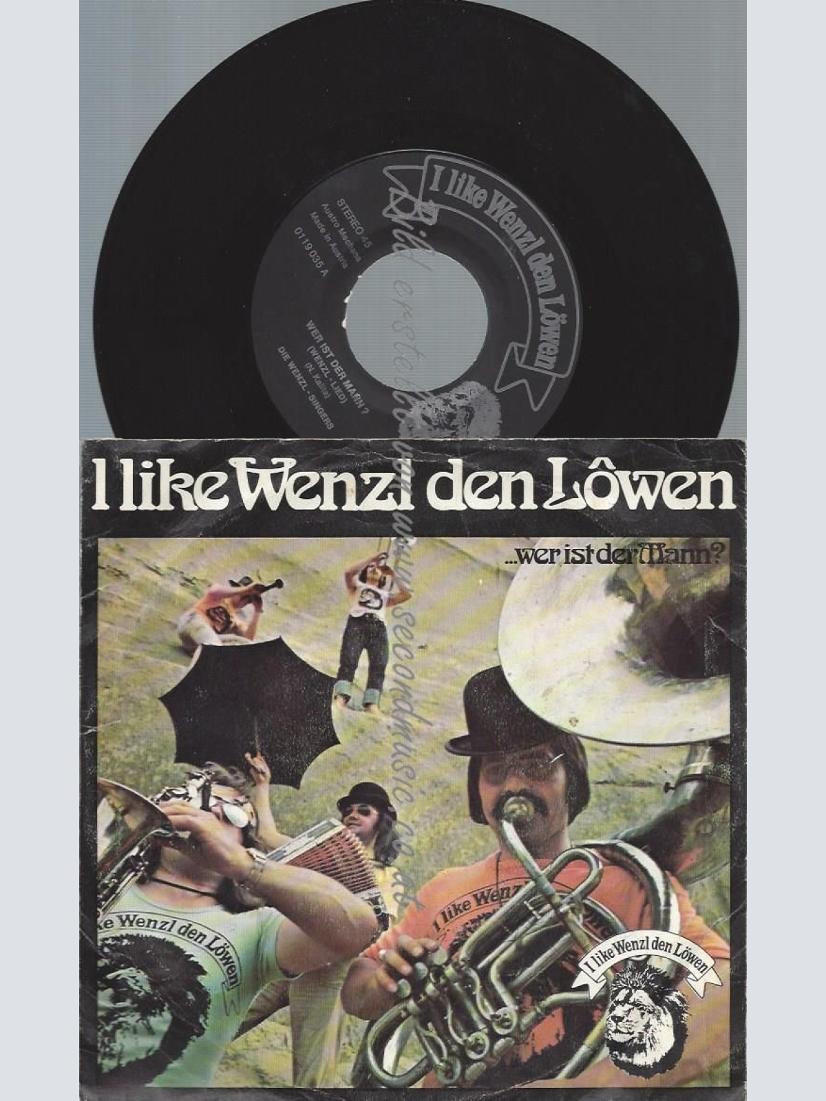 7"  Die Wenzel Singers /   I Like Wenzl Den Löwen