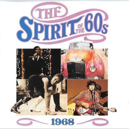 CD, Comp Various - The Spirit Of The 60s (1968)
