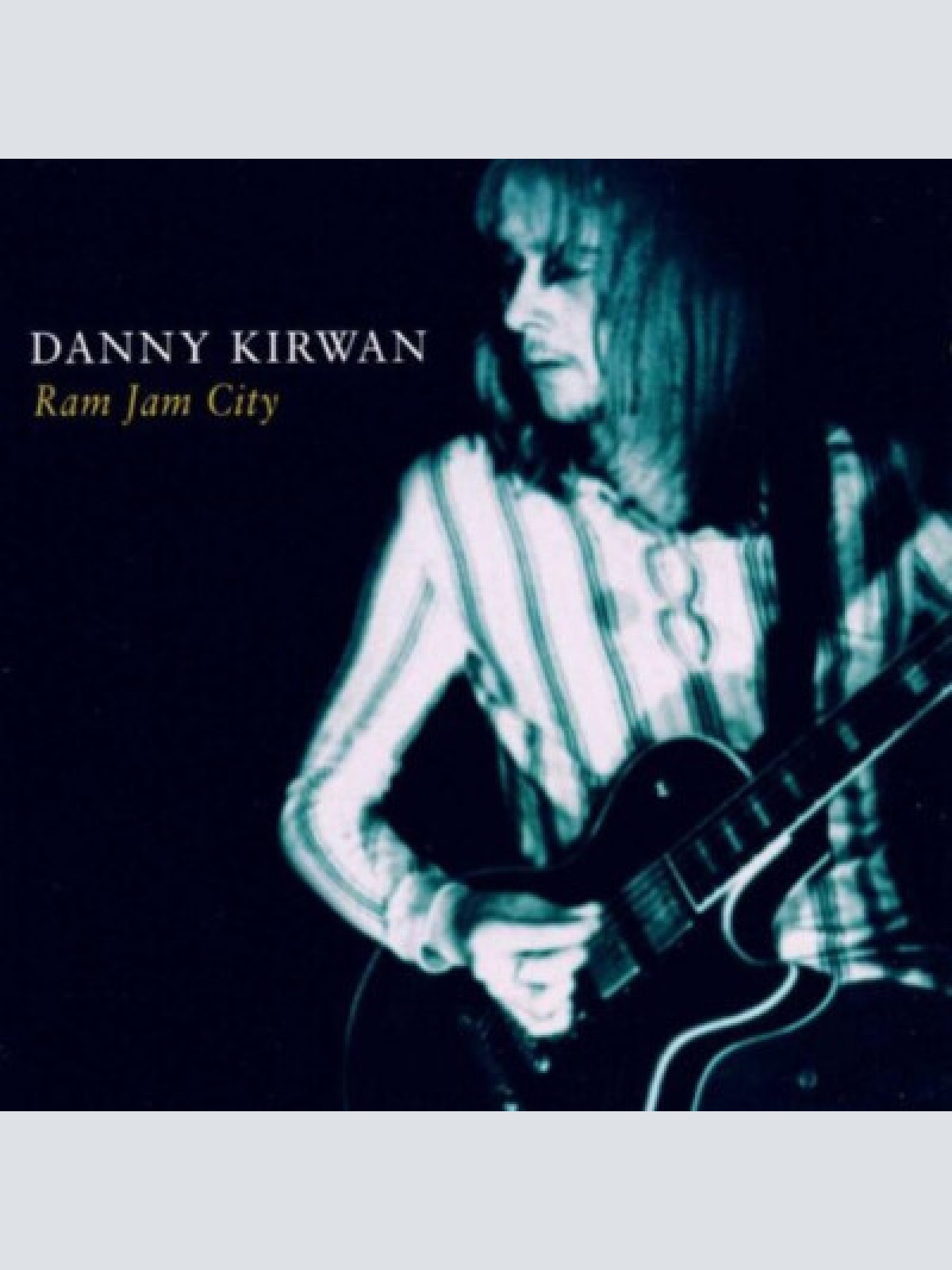 CD, Album Danny Kirwan - Ram Jam City
