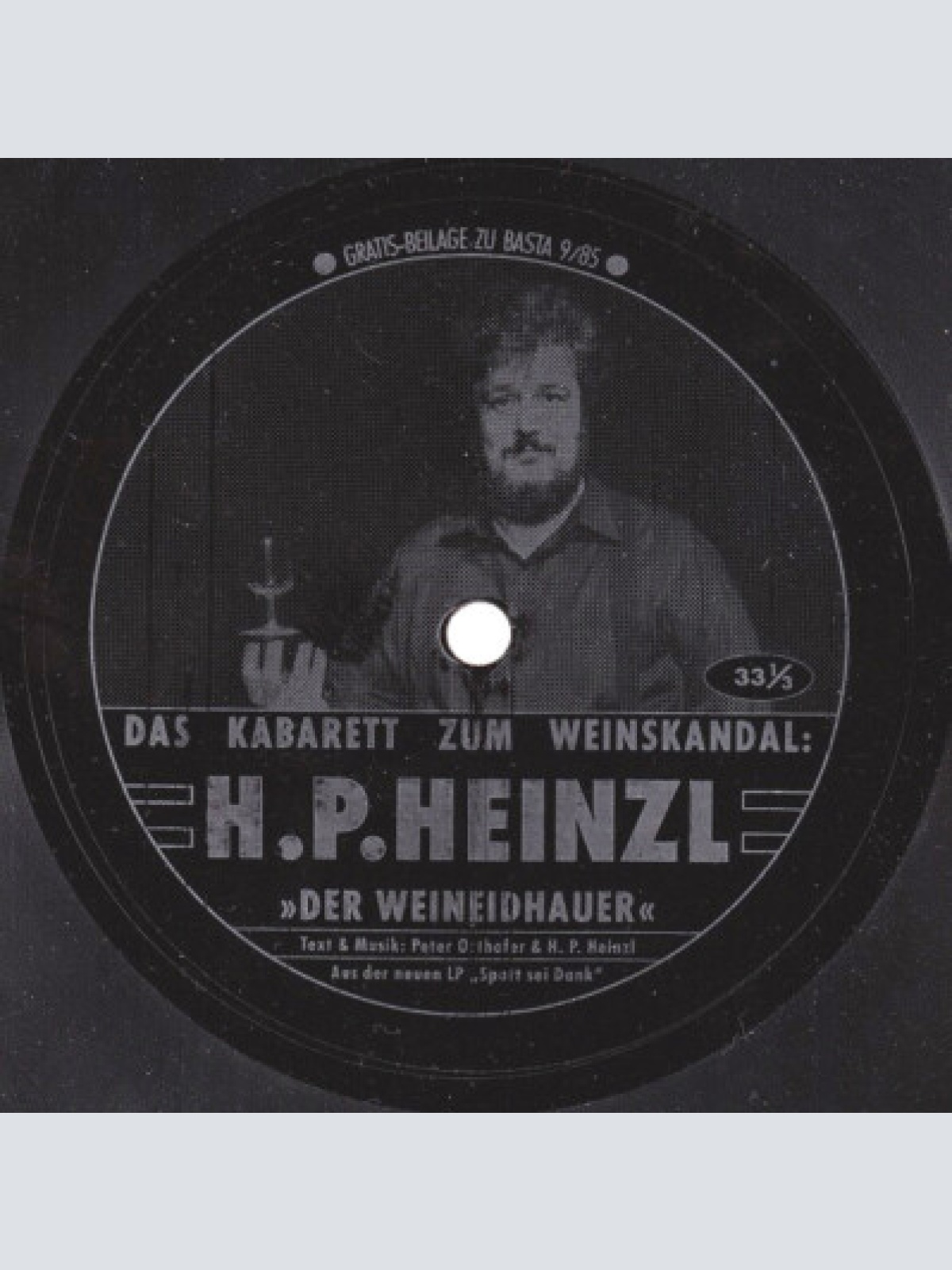 Flexi, 7", S/Sided, Promo H. P. Heinzl* - Der Weineidhauer