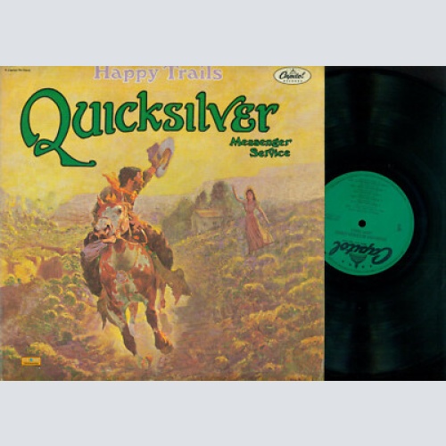 LP--  Quicksilver Messenger Service  Happy Trails  // SN16090 Re-Issue