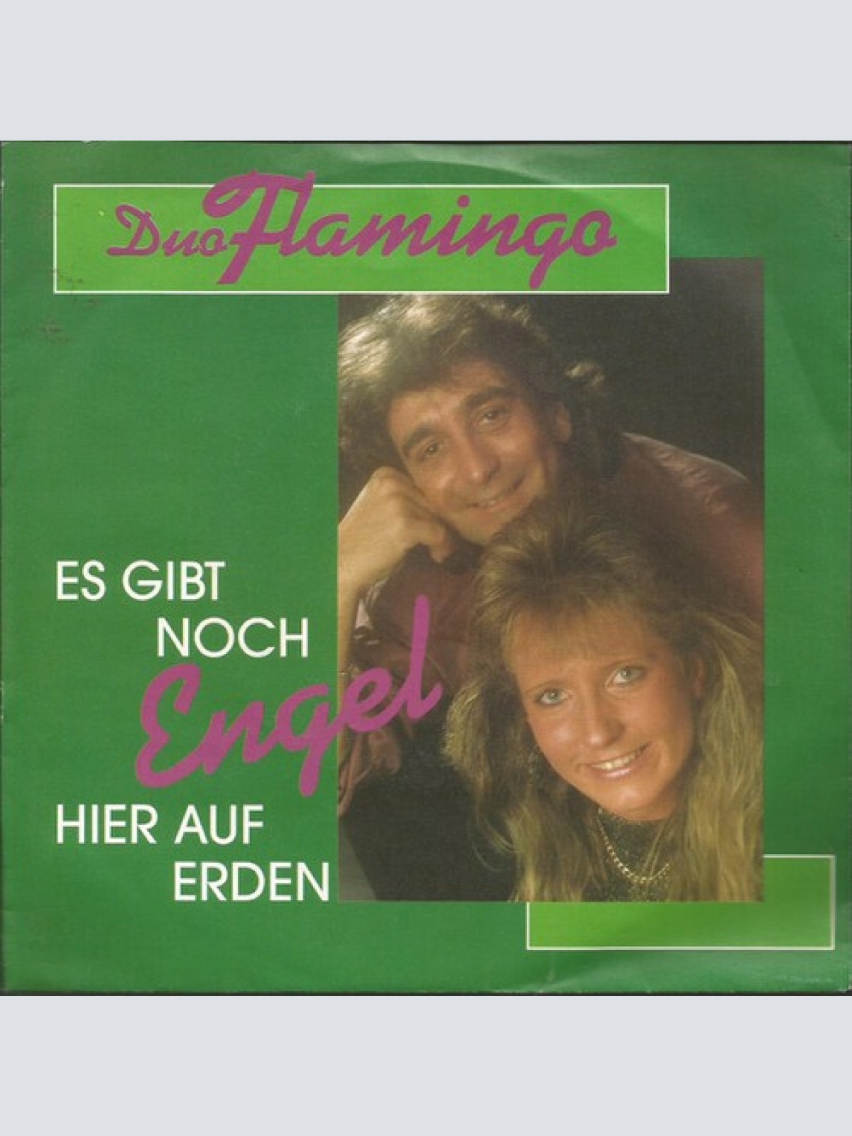 7", Single Duo Flamingo - Es Gibt Noch Engel Hier Auf Erden