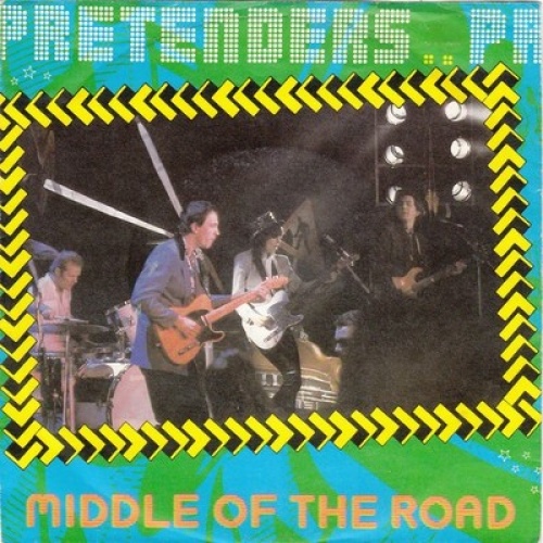 7", Single Pretenders* - Middle Of The Road