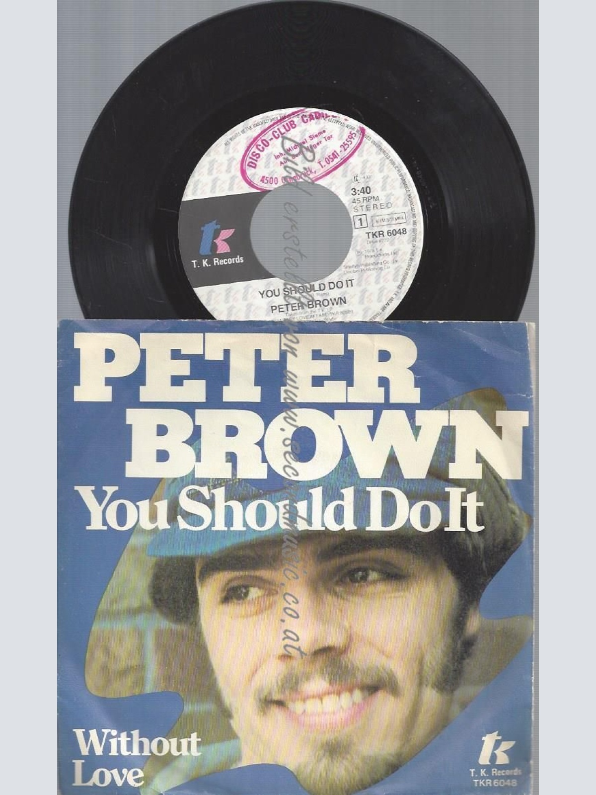 7"  Peter Brown – You Should Do It