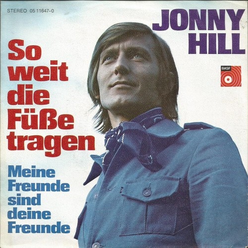 7", Single Jonny Hill - So Weit Die Füße Tragen