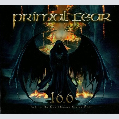 CD, Album, Enh, Dig Primal Fear - 16.6 Before The Devil Knows You're Dead