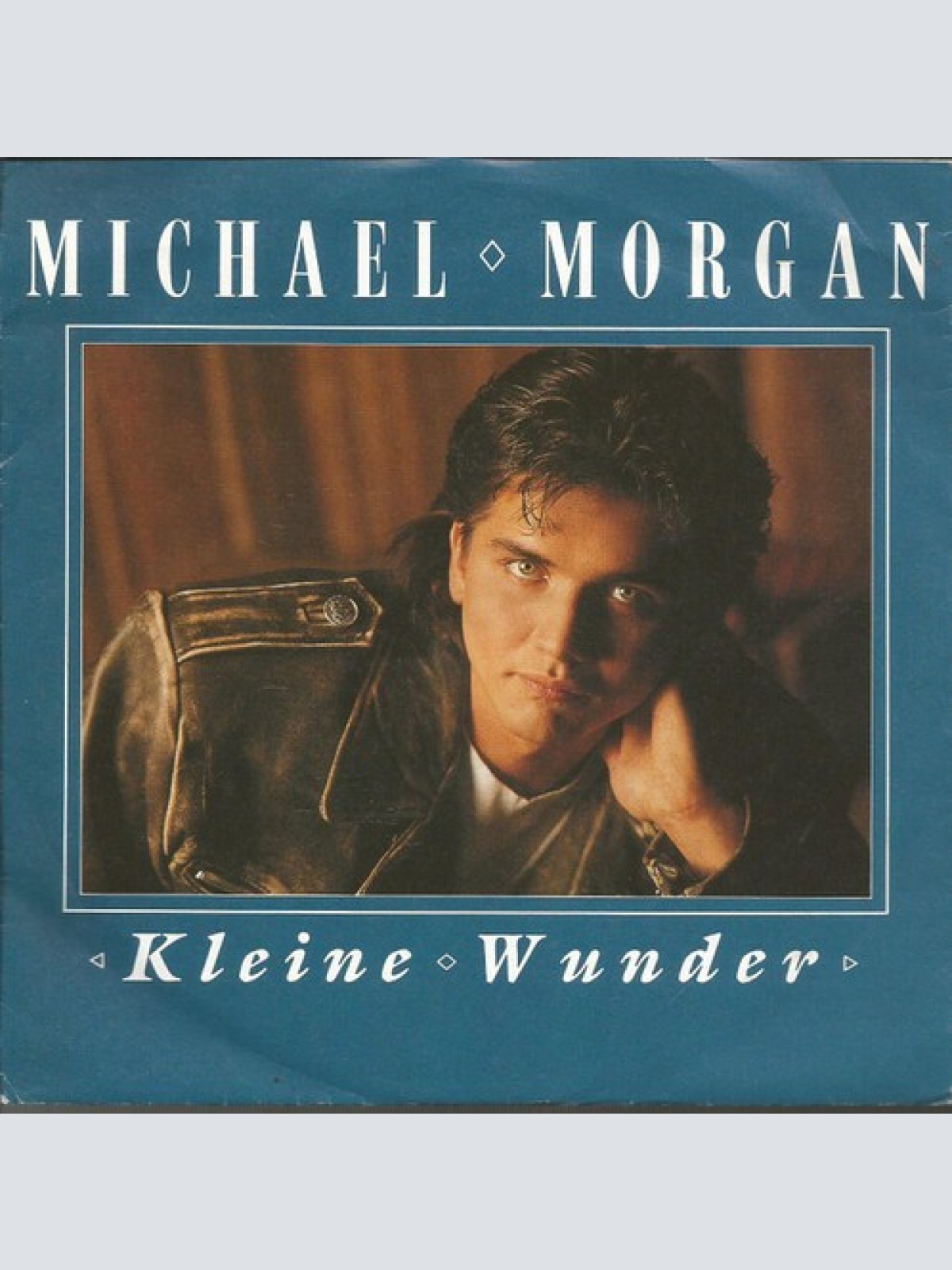 7", Single Michael Morgan (2) - Kleine Wunder