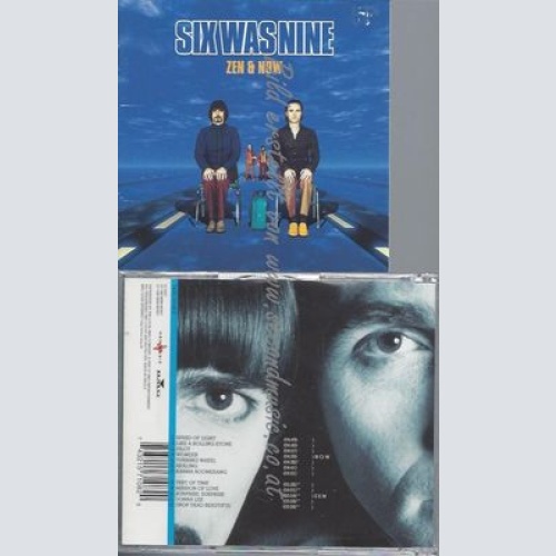 CD--SIX WAS NINE--ZEN & NOW
