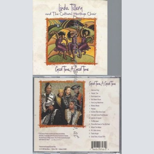 CD--LINDA TILLERY & THE CULTURAL HERITAGE CHOIR UND LINDA TILLERY--GOOD TIME A G