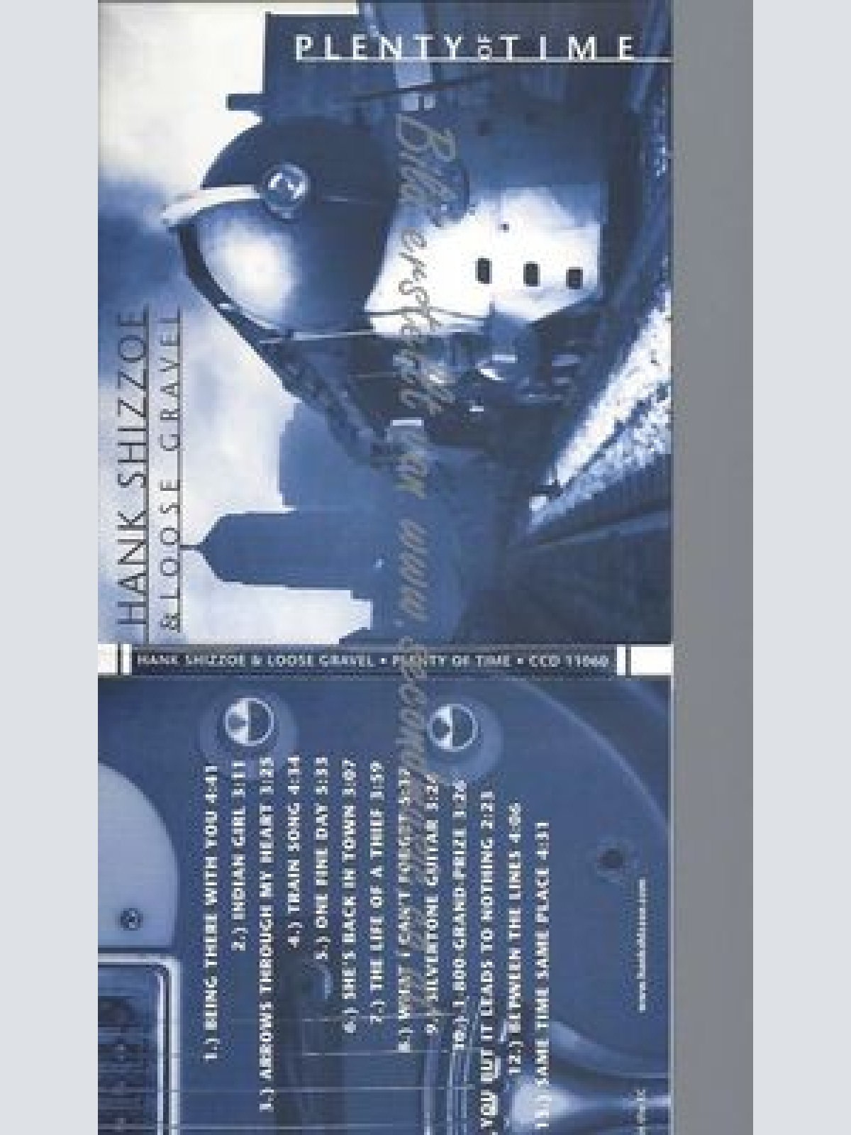 CD--HANK SHIZZOE & LOOSE GRAVEL--PLENTY OF TIME
