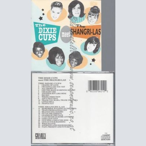 CD-- The Dixie Cups / The Shangri-Las – The Dixie Cups Meet The Shangri-Las