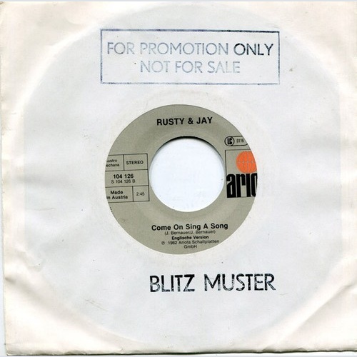 7", Single, Promo Rusty & Jay - Sing Ganz Einfach Ein Lied / Come On Sing A Song
