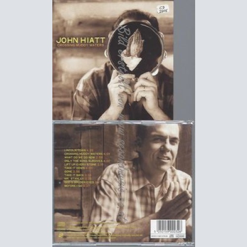 CD--JOHN HIATT--CROSSING MUDDY WATERS