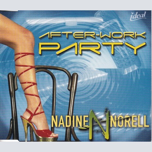 CD, Single Nadine Norell - After-Work Party