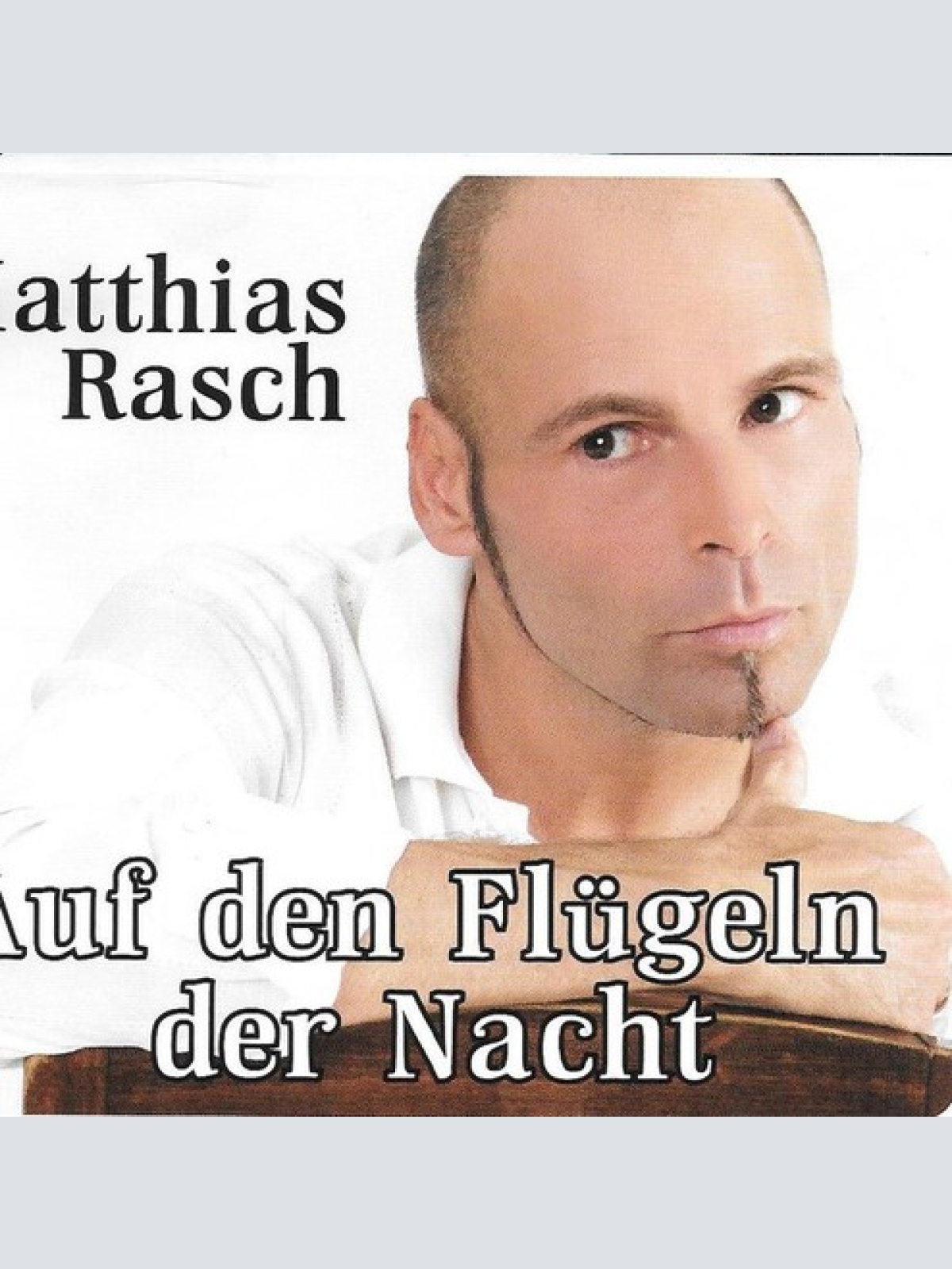 CD, Maxi Matthias Rasch - Auf Den Flügeln Der Nacht
