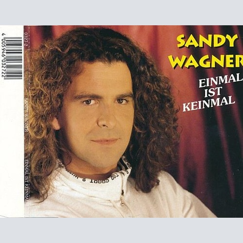 CD, Single Sandy Wagner - Einmal Ist Keinmal