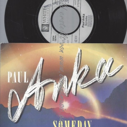 7"   Paul Anka  Someday
