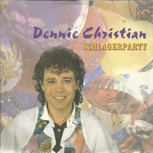 7", Single Dennie Christian - Schlagerparty