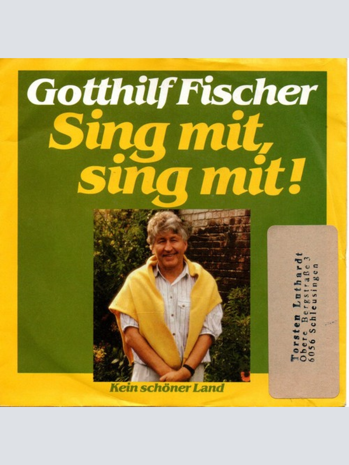 7", Single Gotthilf Fischer - Sing Mit, Sing Mit!