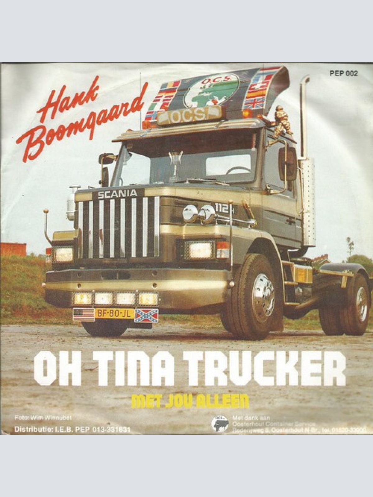 7" Hank Boomgaard - Oh Tina Trucker