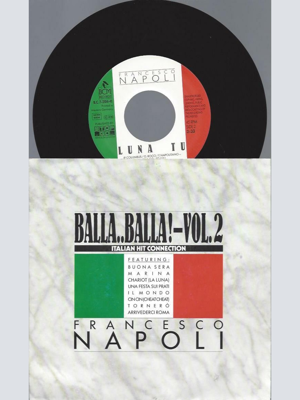 7"   Francesco Napoli  Balla..Balla! Vol. 2 - Italian Hit Connection