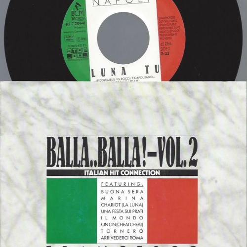 7"   Francesco Napoli  Balla..Balla! Vol. 2 - Italian Hit Connection