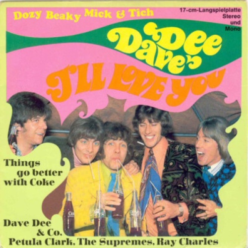 7", EP, Mono Dave Dee, Dozy, Beaky, Mick & Tich - I'll Love You