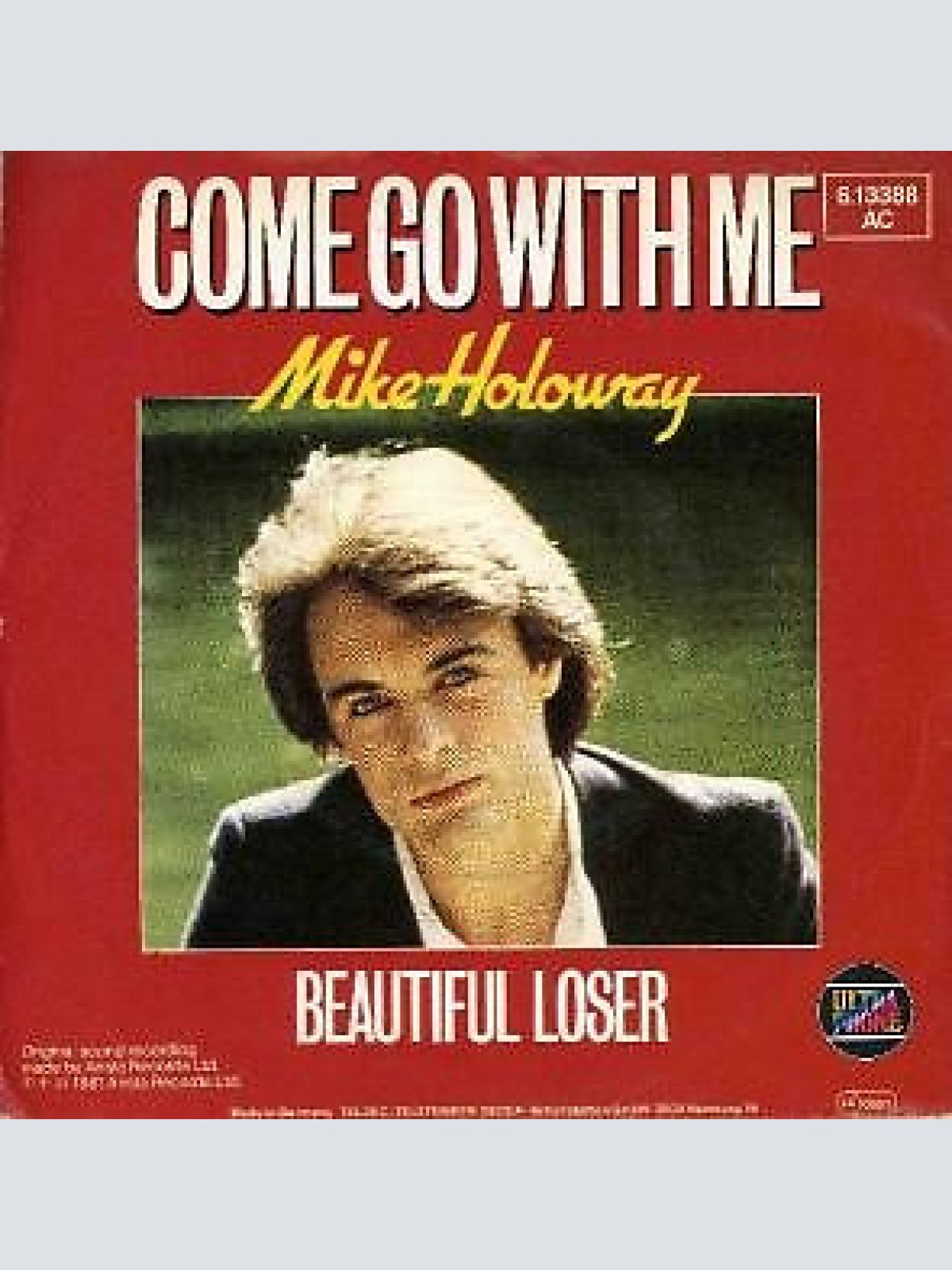 7", Single, Promo Mike Holoway - Come Go With Me