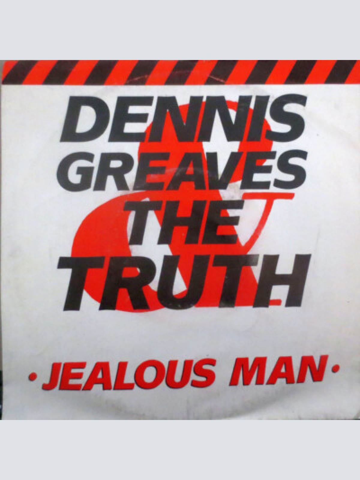 7", Single The Truth (6) - Jealous Man