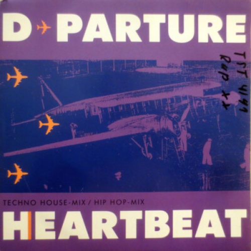 7", Single D-Parture - Heartbeat