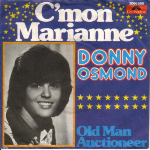 7", Single Donny Osmond - C'Mon Marianne