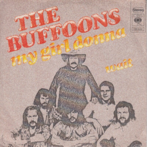 7", Single The Buffoons - My Girl Donna