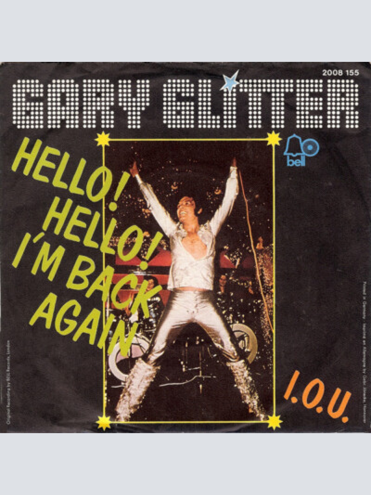 7", Single Gary Glitter - Hello! Hello! I'm Back Again