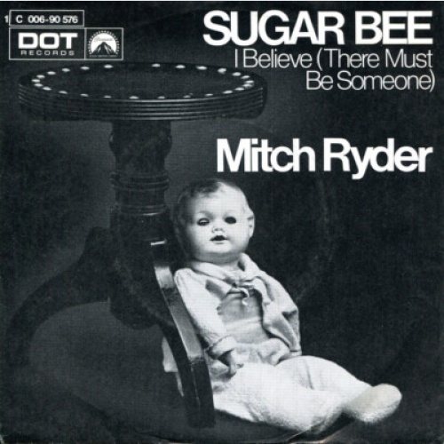 7", Single Mitch Ryder - Sugar Bee