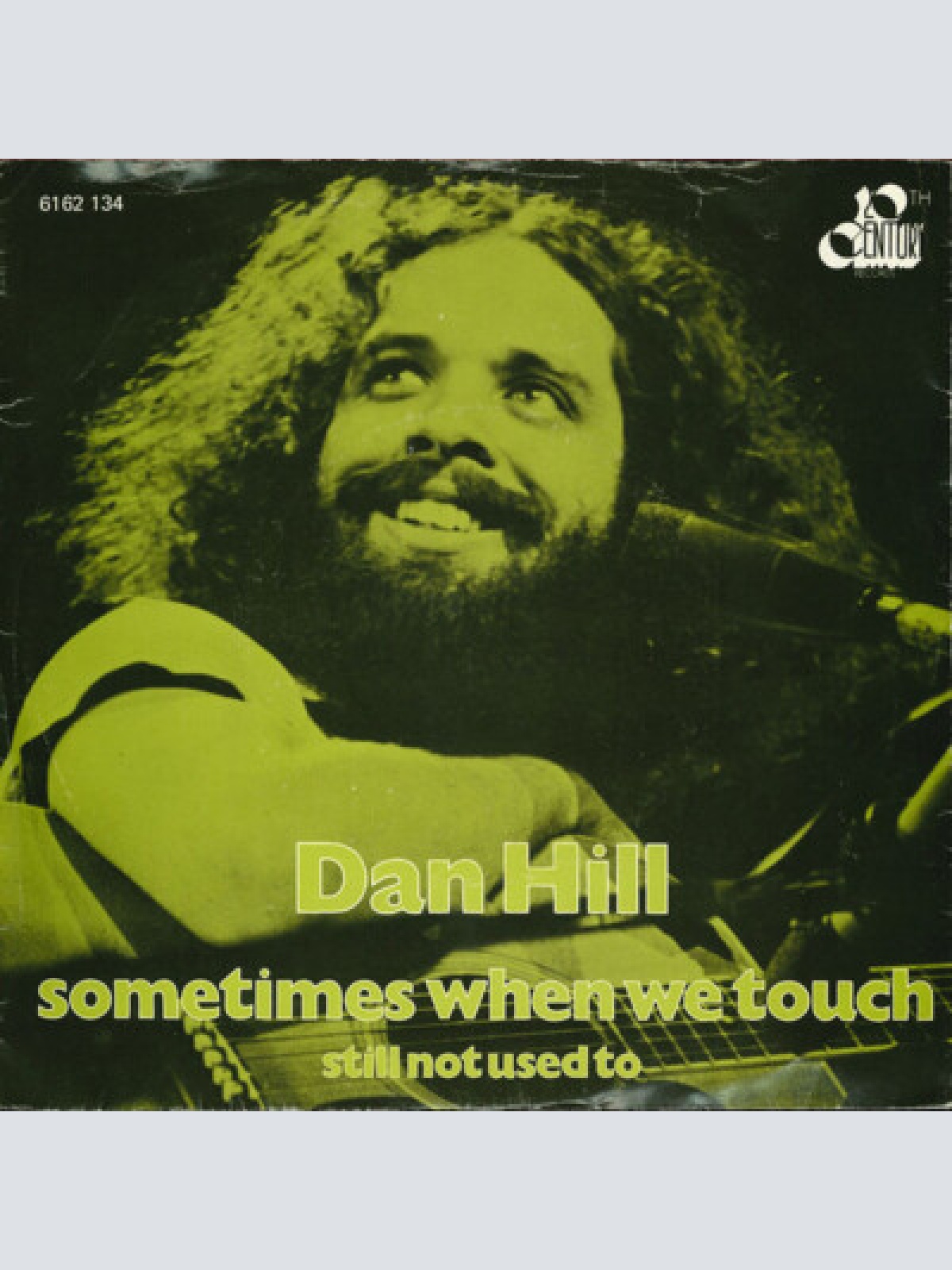 7", Single Dan Hill - Sometimes When We Touch