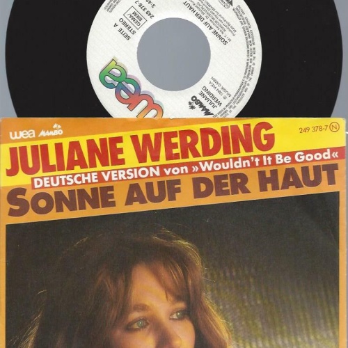 7"    Juliane Werding  Sonne Auf Der Haut